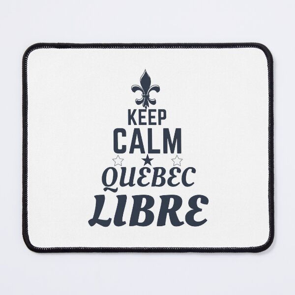 Item preview, quebec libre, keep calm quebec libre designed and sold by Itsforyou1.