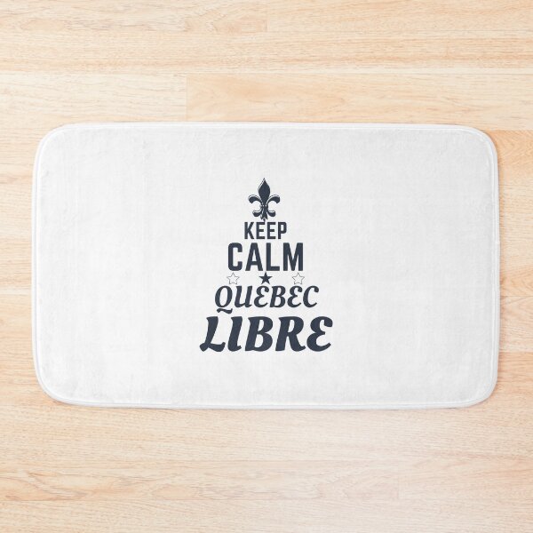 Item preview, quebec libre, keep calm quebec libre designed and sold by Itsforyou1.
