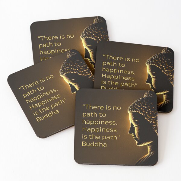 Item preview, Buddha - There is no path to happiness. Happiness is the path designed and sold by RetComly.