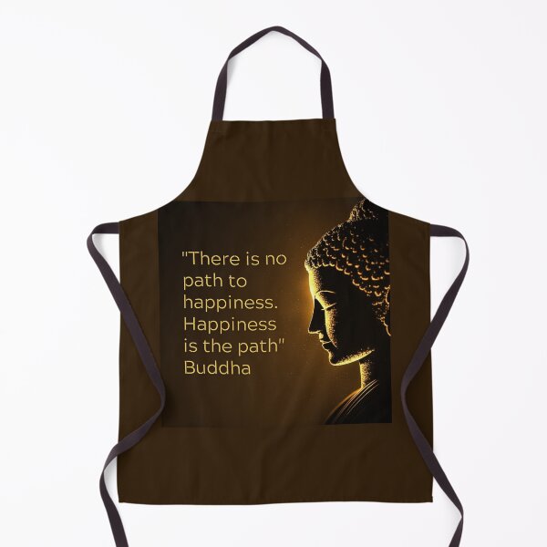 Item preview, Buddha - There is no path to happiness. Happiness is the path designed and sold by RetComly.