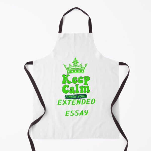 Item preview, extended essay, keep calm finish your extended essay designed and sold by Itsforyou1.