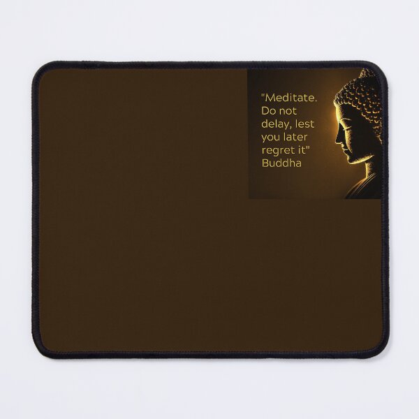 Item preview, Buddha - Meditate. Do not delay, lest you later regret it designed and sold by RetComly.