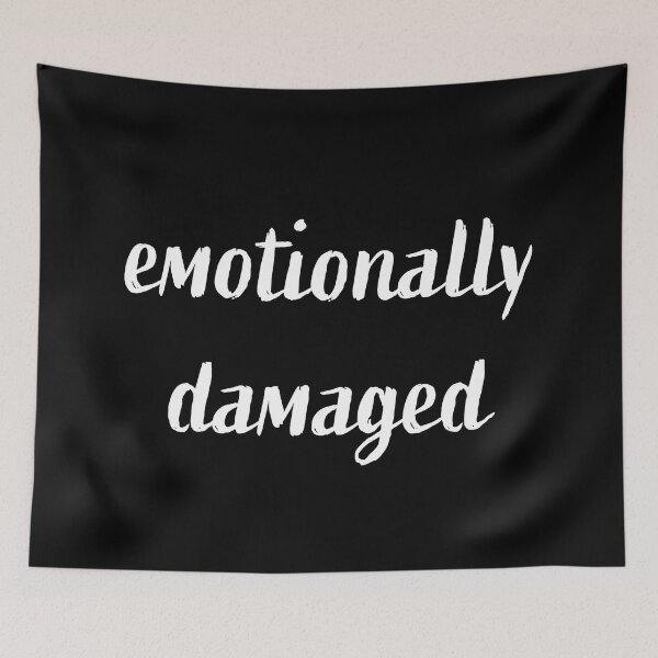 Item preview, Emotionally Damaged (white text) designed and sold by OlivDesignsCo.