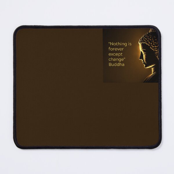 Item preview, Buddha - Nothing is forever except change designed and sold by RetComly.