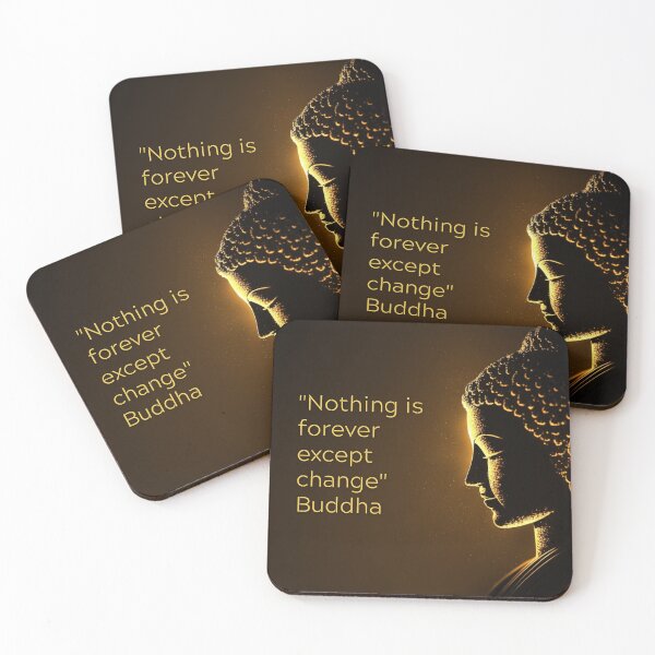 Item preview, Buddha - Nothing is forever except change designed and sold by RetComly.
