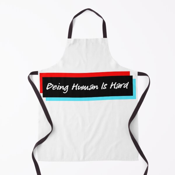Item preview, Being Human Is Hard designed and sold by FinapplePudding.