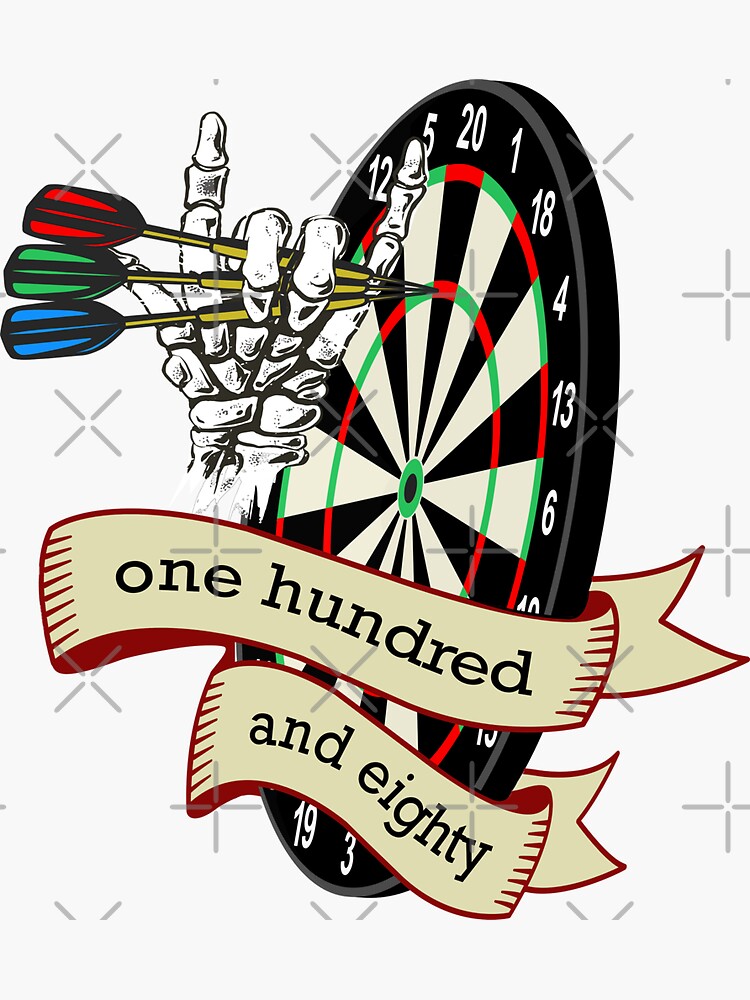 "Dart, dart board with banner saying one hundred and eighty, skeleton