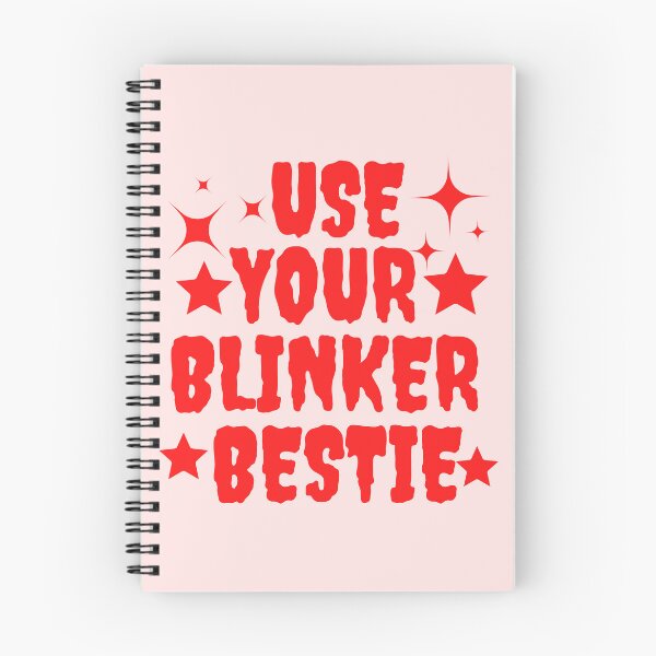 Item preview, Use Yyour Blinker Bestie	 designed and sold by smartness-shop.