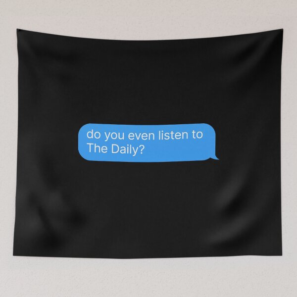Item preview, The Daily - Podcast Fan Merch designed and sold by thehonestjoe.