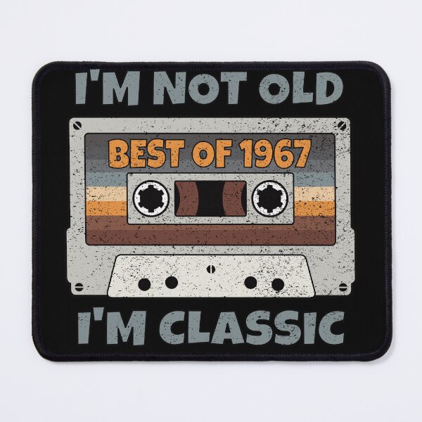Item preview, I'M NOT OLD I'M CLASSIC BEST OF 1967 RETRO VINTAGE FUNNY DISTRESSED CASSETTE BIRTHDAY GIFT designed and sold by Kipcio.