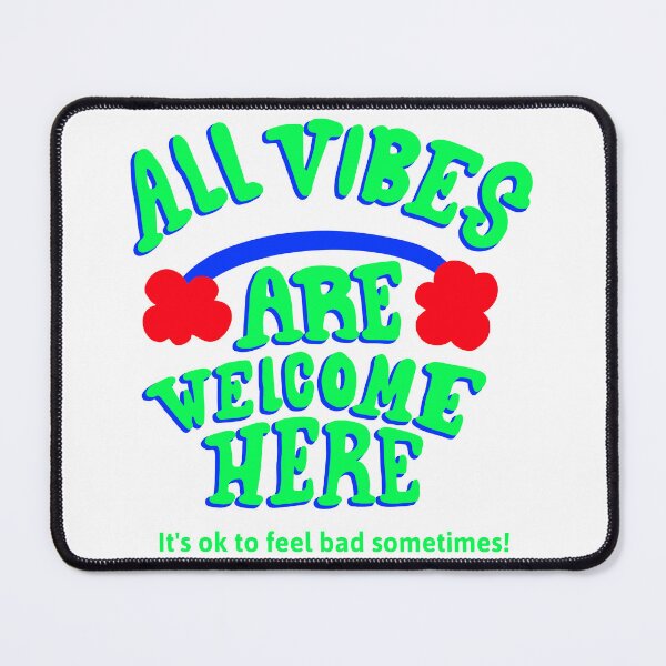 Item preview, All vibes are welcome here designed and sold by BibiArtist.