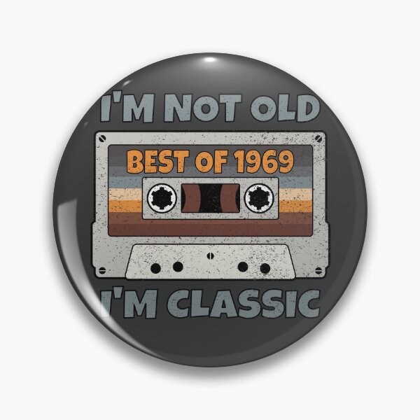Item preview, I'M NOT OLD I'M CLASSIC BEST OF 1969 RETRO VINTAGE FUNNY DISTRESSED CASSETTE BIRTHDAY GIFT designed and sold by Kipcio.
