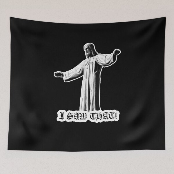 Item preview, Funny Jesus Meme I Saw That Digital Art designed and sold by Gogmagosh.