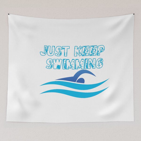 Item preview,  Swimmer Quote : Just keep Swimming  designed and sold by skolfid brows ⭐⭐⭐⭐⭐ (5.0).
