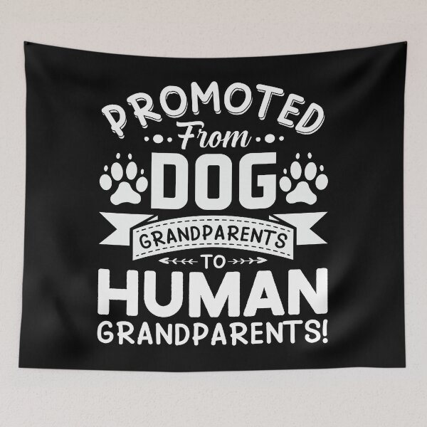 Item preview, Promoted from Dog Grandparents to Human Grandparents designed and sold by TADYSHOP.