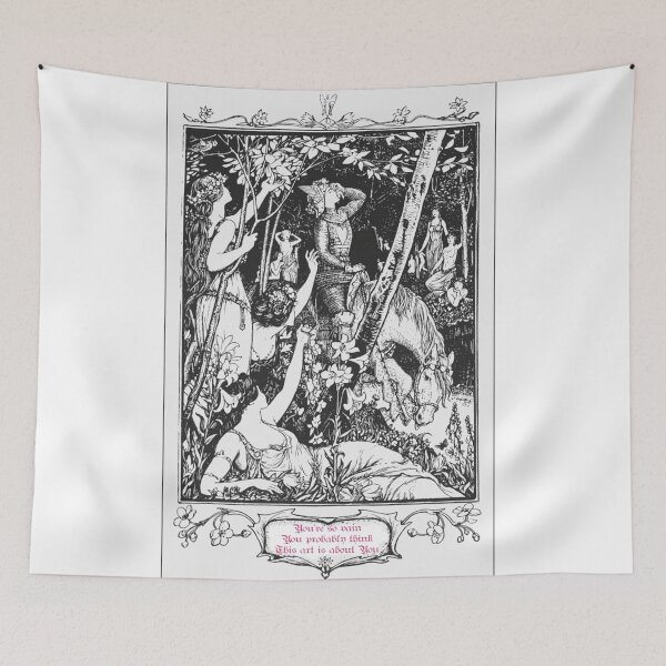 Item preview, You’re so vain you probably this this art is about you funny breakup quote Fairytale Knight and Fairy Art designed and sold by Monica Laipple.