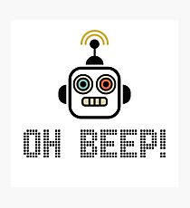 Oh Beep! Photographic Print