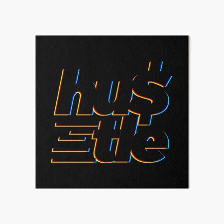 Hustle Art Board Print