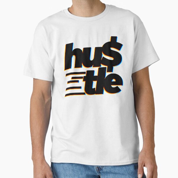 Hustle Classic T-Shirt