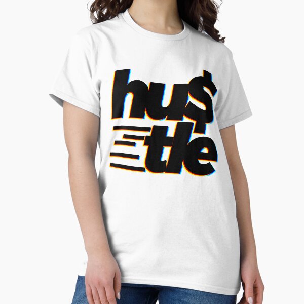 Hustle Classic T-Shirt
