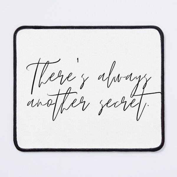 Item preview, There's Always Another Secret designed and sold by KritterXD.