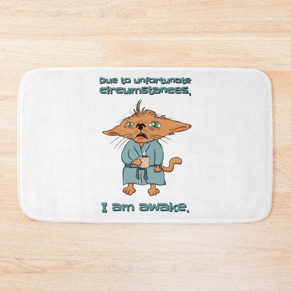 Item preview, Due to unfortunate circumstances, I am awake.  designed and sold by LicencaPoetica.