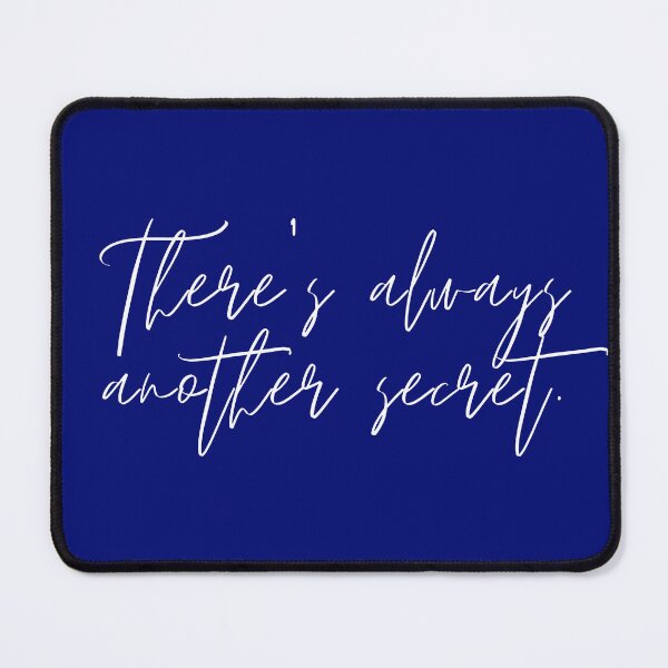 Item preview, There's Always Another Secret for Dark Colors designed and sold by KritterXD.