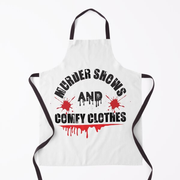 Item preview, Murder Shows and Comfy clothes designed and sold by BuxomBabe21.