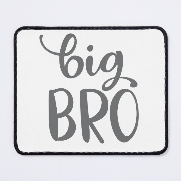 Item preview, Big Bro designed and sold by sjohnson70.