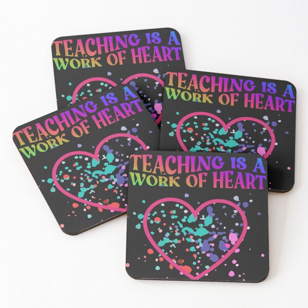 Item preview, Teaching Is A  Work Of Heart, Educational Quote designed and sold by marvacousins246.