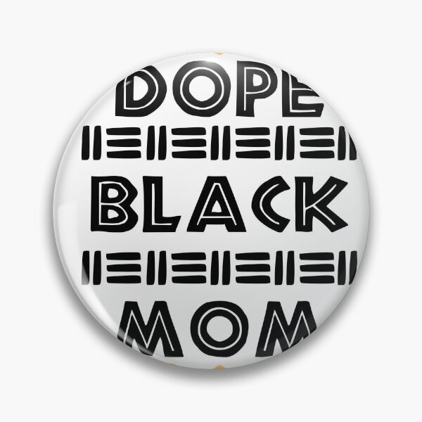 Item preview, DOPE BLACK MOM Black History Month designed and sold by scoutsunlimited.