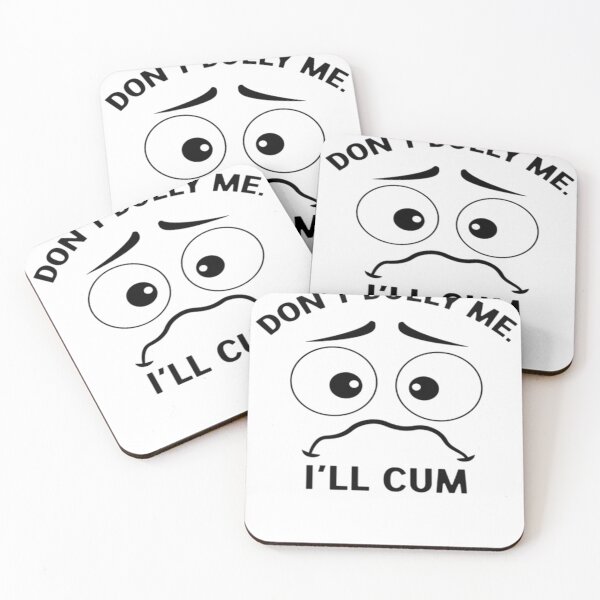 Item preview, Don't harass me, I will cum designed and sold by Hurt art  ⭐⭐⭐⭐⭐.