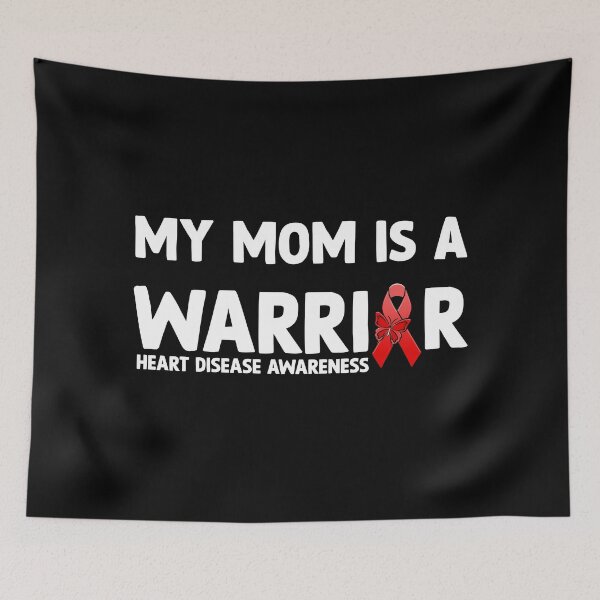 Item preview, Heart Disease Awareness Quote: My Mom Is A Warrior, CHD designed and sold by AMINE  ★★★★★.