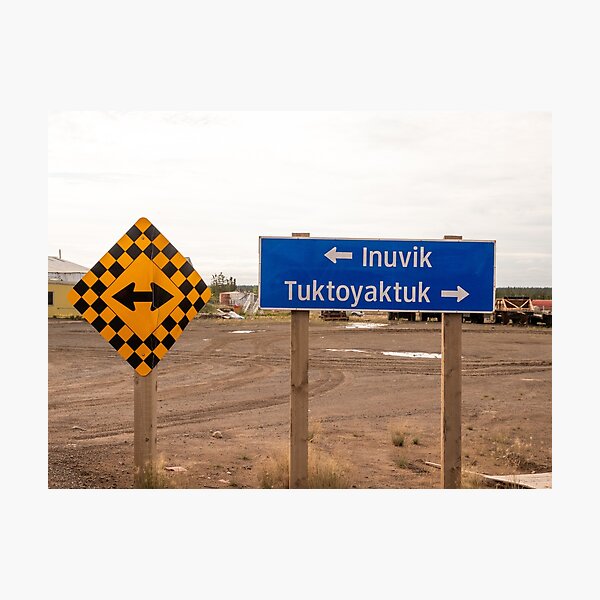 Inuvik Tuktoyaktuk Photographic Print