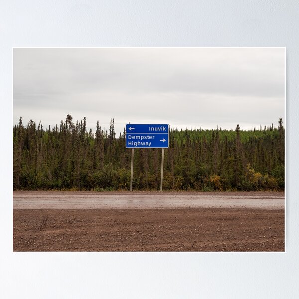 Inuvik Dempster Highway Poster