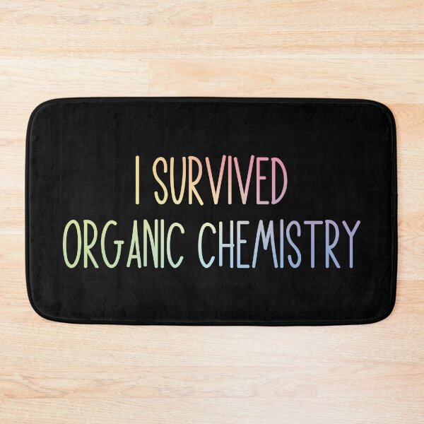 Item preview, I Survived Organic Chemistry - Funny Organic Chemistry Joke designed and sold by ScienceCorner.