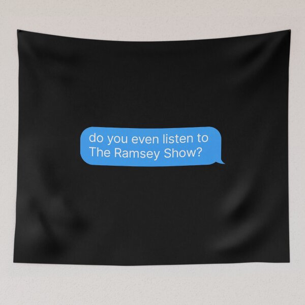 Item preview, The Ramsey Show - Podcast Fan Merch designed and sold by thehonestjoe.