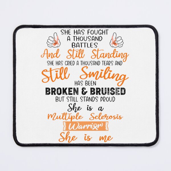 Item preview, Multiple Sclerosis Warrior SHE IS ME - Support Multiple Sclerosis Fighter Gifts designed and sold by Berriosly.