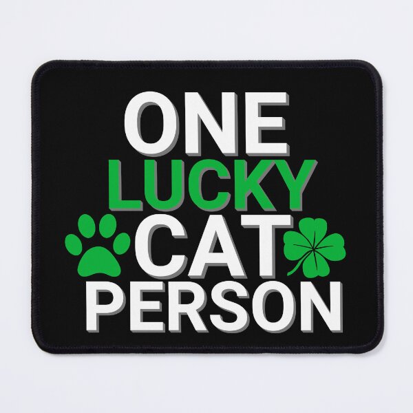 Item preview, One lucky cat person - St. Patrick's Day designed and sold by EvergreenWhimsy.