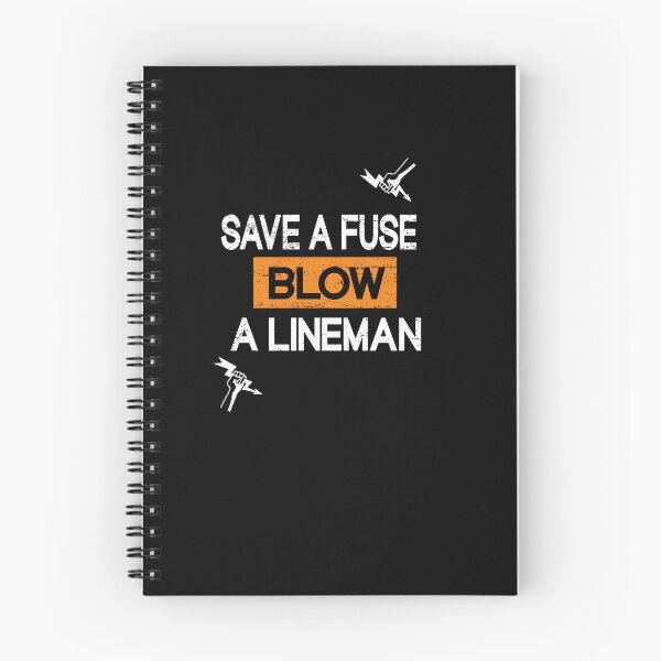 Item preview,  Save A Fuse Blow A Lineman  designed and sold by SOUFIANE1991.