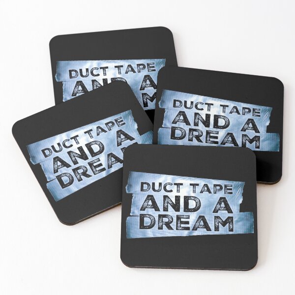 Item preview, Duct Tape and a Dream designed and sold by homesteadswag.