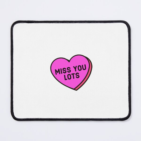 Item preview, miss you lots designed and sold by lsimpson13.