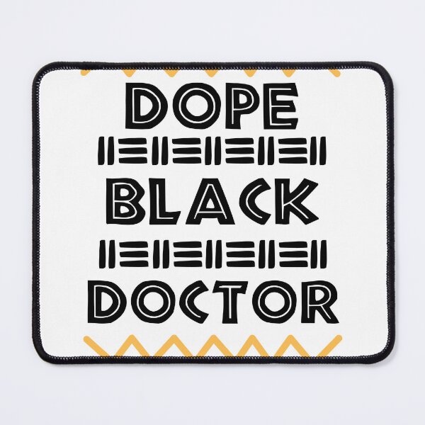 Item preview, DOPE BLACK DOCTOR Black History Month designed and sold by scoutsunlimited.