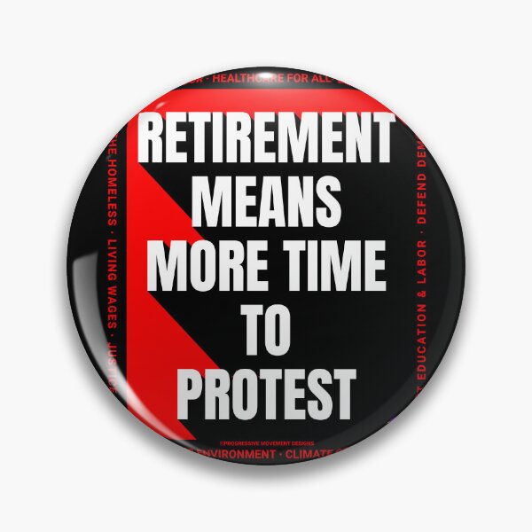 Item preview, PMD00214 Progressive Movement Designs Retirement Means More Time to Protest Goals with rainbow colored bird for progressives designed and sold by ProgressiveLeft.