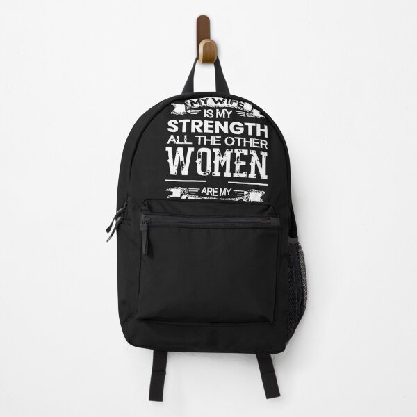Item preview, My Wife Is My Strength All The Other Women Are My Weakness designed and sold by Azhastor.