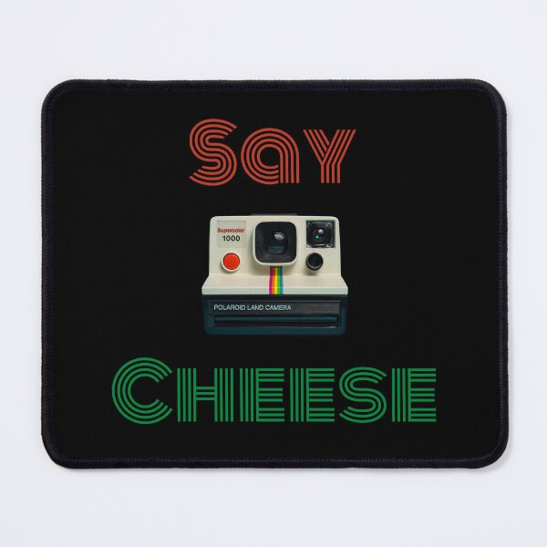 Item preview, Say Cheese designed and sold by Ycotton8.