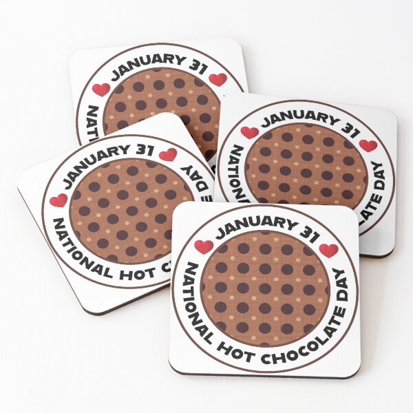 Item preview, National Hot Chocolate Day designed and sold by peterscarfo.