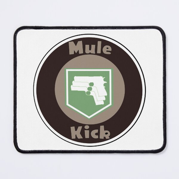 Item preview, Mule Kick designed and sold by fergyfilms.