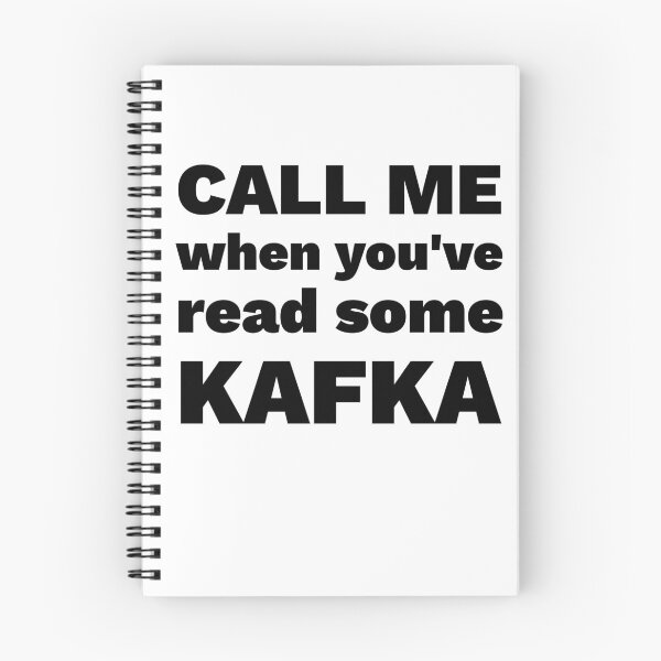 Item preview, Call Me When You've Read Some Kafka designed and sold by KBRdesigns.