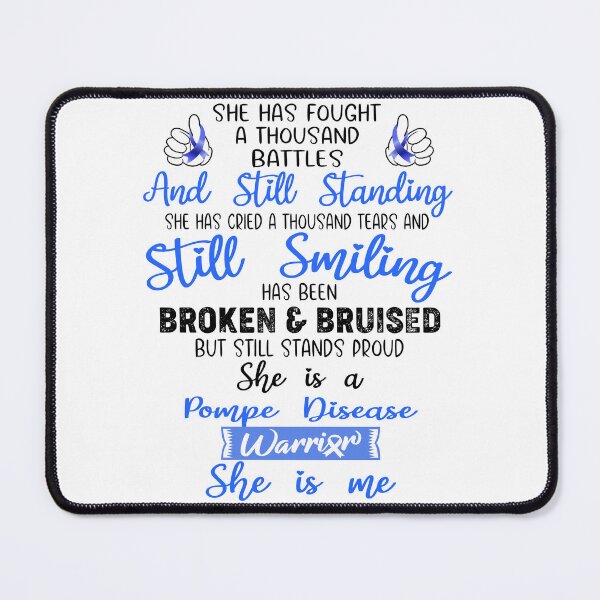 Item preview, Pompe Disease Warrior SHE IS ME - Support Pompe Disease Fighter Gifts designed and sold by Berriosly.
